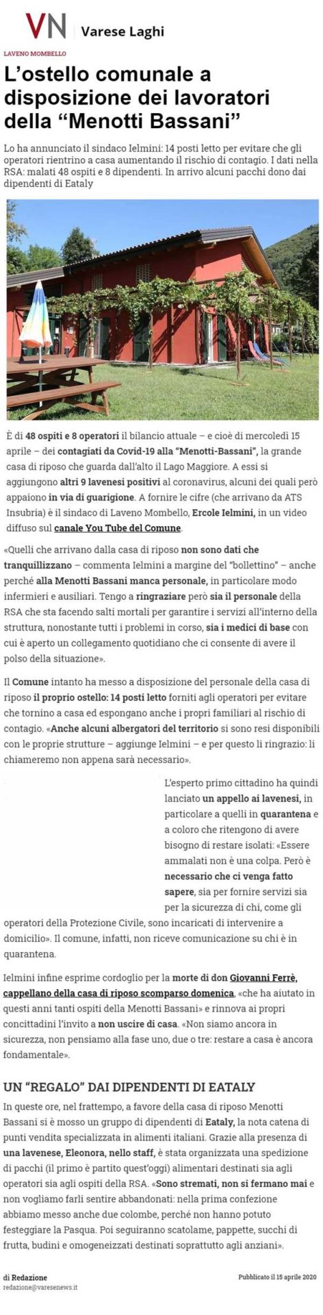 L’ostello comunale a disposizione dei lavoratori della “Menotti Bassani”